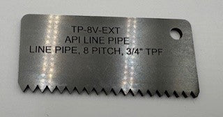 Gage,  Profile TP-8V-EXT - 8V API Line Pipe, External American Std. NPT, ¾" TPF, 8 TPI, 8 V Thread